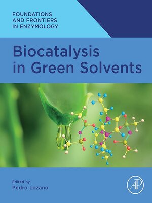 cover image of Biocatalysis in Green Solvents